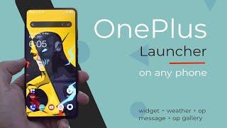 OnePlus Launcher + Widget on Any Phone [Magisk + TWRP] - Full Setup!