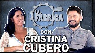 LA FÁBRICA DE RUFIÁN CON CRISTINA CUBERO #LFCubero