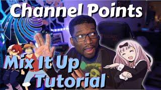 Get Custom Twitch Channel Point Rewards With Mix It Up!