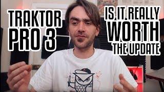 Native Instruments Traktor Pro 3 - Is It REALLY Worth The Update?