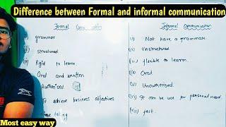 Difference between formal communication and informal communication ||Formal and informal communic...