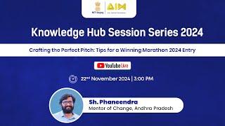 Knowledge Hub Session Series 2024 : Crafting the Perfect Pitch