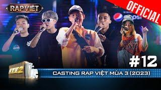 Casting Tập 12: Litmitlxss giấu mặt đi cast, Captain quá HipHop cùng flow chiến | Rap Việt 2023