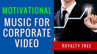 Business Is Booming - License Positive Instrumental Music Boost Your Corporate Video