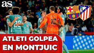 El BATACAZO del ATLÉTICO al BARÇA en MONTJUIC: ¿GOLPE sobre la MESA por LALIGA?