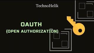 OAuth | What is OAuth? | What is OAuth and how it works?