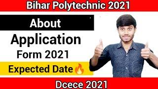 Bihar Polytechnic 2021 : Online Application Form Expected Date | Entrance Exam Date | DCECE 2021