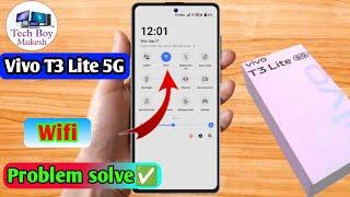 vivo t3 lite wifi problem, vivo t3 lite wifi connection problem