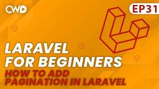 How to Add Pagination in Laravel | Full Laravel 9 Course | Laravel For Beginners | Learn Laravel