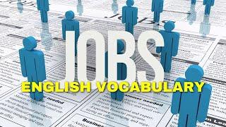 Jobs and Occupations / Learn English vocabulary about professions