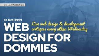 Web Design for Dommies 008 - Live Overview of My New Site!