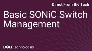 Basic SONiC Switch Management