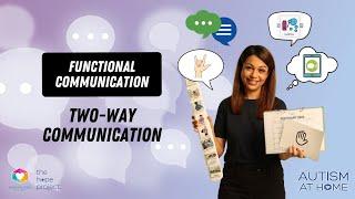 Functional Communication: Two-Way Communication (6/7) | Autism at Home