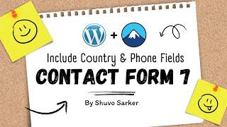 WordPress Form Design: How to Include Country & Phone Fields in Contact Form 7