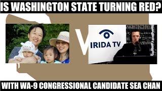 Is Washington State Turning Red? With Sea Chan, WA-9 Congressional Candidate