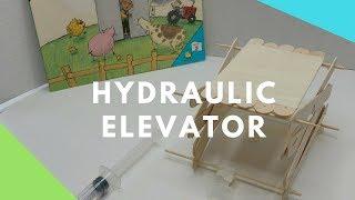 Hydraulic Elevator- STEM Engineering Project