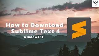 How to download Sublime Text 4