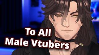 Message to all Male VTubers【 kindredspiritva 】