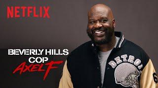 Shaq Auditions for Beverly Hills Cop: Axel F | Netflix