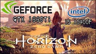 GTX 1660 Ti + i5 10400F | Horizon Zero Dawn [FPS Test 1080p - Ultra Settings]