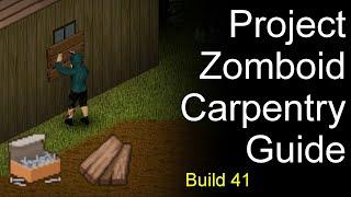 Project Zomboid Carpentry Guide Build 41+