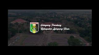 SELAYANG PANDANG LAMPUNG TIMUR#lampungtimur #wonderfulindonesia #lampung #kominfo