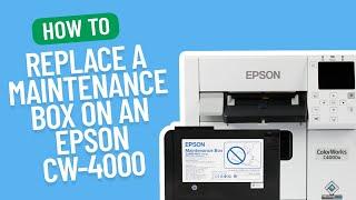 How to Replace a Maintenance Box on an Epson C4000 | Smith Corona Labels