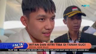 Witan Sulaeman Dan Istri Tiba Di Tanah Suci - Fakta Terkini