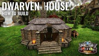 ARK: How to Build a Cosy Dwarven House - Tutorial