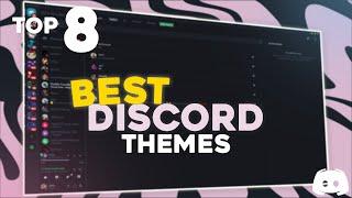 TOP 8 BEST Themes For BetterDiscord in 2023! | Discord