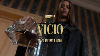 Jimmy P - Vício ( c/ Filipe Ret & Gson )