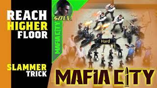 Slammer Trick  - Mafia City || Use this Technique to Reach Higher floor  - Mafia city