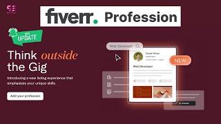 Fiverr Professions - New Fiverr update to increase Sales and Opportunities