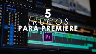 5 TRUCOS para EDITAR MEJOR en Premiere Pro