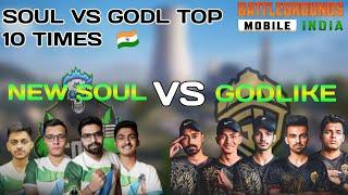 SOUL VS GODLIKE TOP 10 TIMES| SOUL VS GODL 4V4 PROPER FIGHT| SOUL DIMOLD|