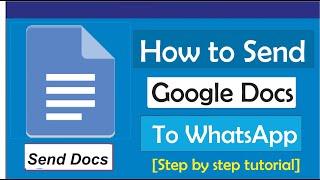 How To Send Google Docs To WhatsApp