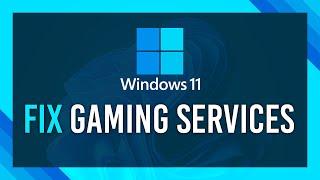 Fix Gaming Service is not running / Gaming Services opens instead of game