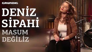 Deniz Sipahi - Masum Değiliz [Sezen Aksu Cover] / #akustikhane #sesiniaç