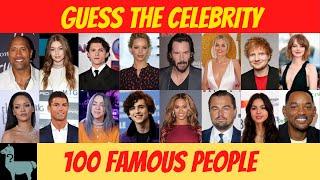 Guess the Celebrity! - 100 of the Most Famous People in the World Quiz