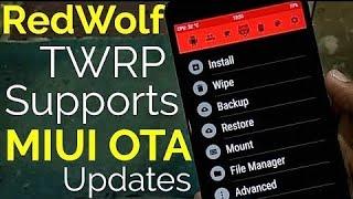 HOW TO FLASH REDWOLF TWRP OR TWRP! OTA UPDATE SUPPORT!