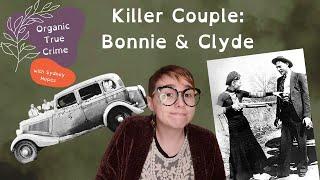 Killer Couple - Bonnie and Clyde