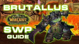 BRUTALLUS guide // Talk the Tactics - Sunwell Plateau