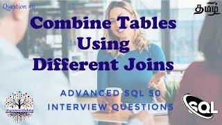 தமிழில் - Table Joins | Advanced SQL Interview Questions | Data Engineer Interview Question| FAANG