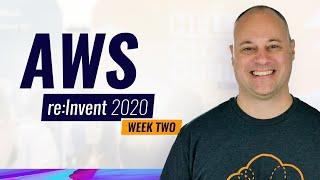 AWS This Week: AWS re:Invent 2020 Week Two!