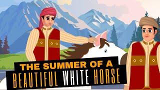 The summer of a beautiful white horse class 11 - ANIMATION - explanation In hindi- LINE BY LINE