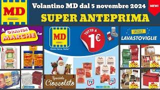 volantino MD dal 5 novembre 2024  #anteprima Tutto a 1€  Offerte promozioni Aspettando Natale