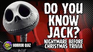 Do you know Jack? Nightmare Before Christmas Trivia Quiz