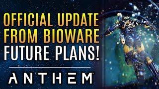 Anthem - New! Official Update From Bioware: Upcoming Content Reveals and More!