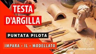 Tutorial Testa d'argilla • IMPARA IL MODELLATO