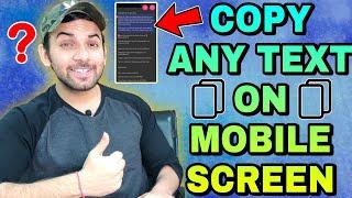 How To Copy Any Text on Android | Copy Any Text On Screen Android | Copy Any Text And Paste | Mobile